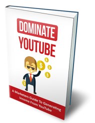 Dominate YouTube
