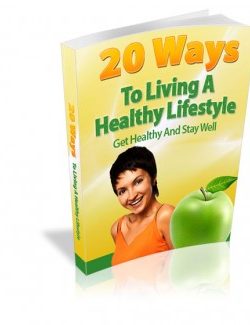 Living a Healthier Lifestyle