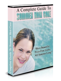 A Complete Guide to Summer Hair Care