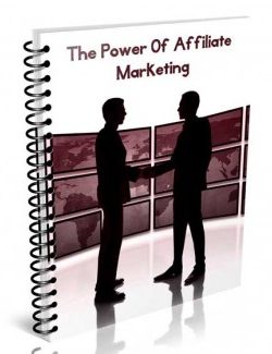 The Power Of Affiliate Marketing